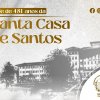 Baile e lançamento de livro da Santa Casa de Santos marcam 481 anos da instituição